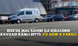Rize'de Mal Sahibi İle Kiracının Kavgası Kanlı Bitti: 3'ü Ağır 4 Yaralı