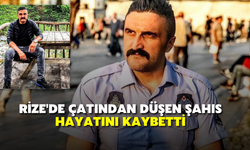 Rize'de Çatından Düşen Şahıs Hayatını Kaybetti