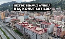 Rize'de Temmuz Ayında 266 Konut Satıldı