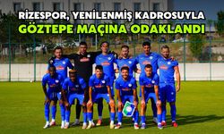 Rizespor, Yenilenmiş Kadrosuyla Göztepe Maçına Odaklandı