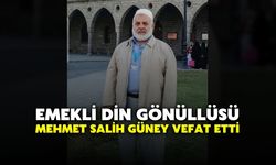 Emekli Din Gönüllüsü Mehmet Salih Güney Vefat Etti