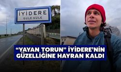“Yayan Torun” İyidere’nin Güzelliğine Hayran Kaldı