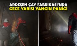 Ardeşen Çay Fabrikası’nda Gece Yarısı Yangın Paniği