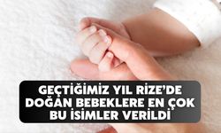 Geçtiğimiz Yıl Rize’de Doğan Bebeklere En Çok Bu İsimler Verildi