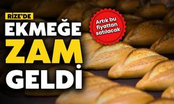 Rize'de Ekmeğe Zam Geldi: Artık Bu Fiyattan Satılacak