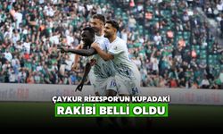 Çaykur Rizespor'un Kupadaki Rakibi Belli Oldu