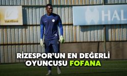 Rizespor’un en değerli oyuncusu Fofana