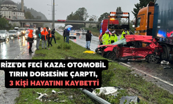 Rize'de Feci Kaza: Otomobil Tırın Dorsesine Çarptı, 3 Kişi Hayatını Kaybetti