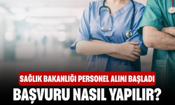 Sağlık Bakanlığı Personel Alımı Başladı