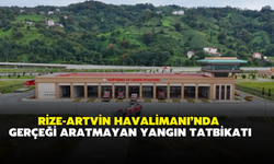 Rize-Artvin Havalimanı’nda Gerçeği Aratmayan Yangın Tatbikatı