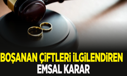 Yargıtay’dan Boşanan Çiftleri İlgilendiren Emsal Karar