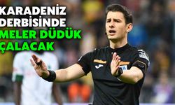 Karadeniz Derbisinde Meler Düdük Çalacak