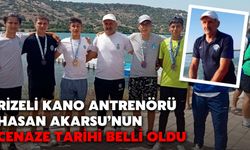 Rizeli Kano Antrenörü Hasan Akarsu’nun Cenaze Tarihi Belli Oldu