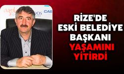 Rize'de Eski Belediye Başkanı Yaşamını Yitirdi