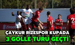 Çaykur Rizespor Kupada 3 Golle Turu Geçti