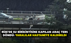 Rize’de Su Birikintisine Kapılan Araç Ters Döndü: Yaralılar Hastaneye Kaldırıldı