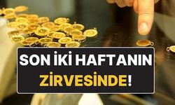 Altın Son 2 Haftanın Zirvesinde