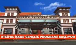RTEÜ'de İŞKUR Gençlik Programı Başlıyor