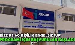 Rize'de 60 Kişilik Engelsiz İUP Programı İçin Başvurular Başladı