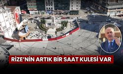 Rize'nin artık bir saat kulesi var