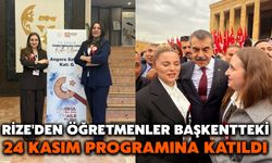 Rize'den Öğretmenler Başkentteki 24 Kasım Programına Katıldı