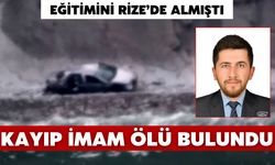Eğitimini Rize’de Alan Genç İmam Ölü Bulundu