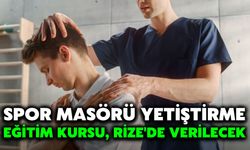 Spor Masörü Yetiştirme Eğitim Kursu, Rize'de verilecek