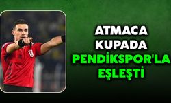 Atmaca, Kupada Pendikspor'la Eşleşti
