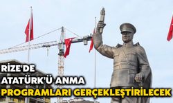 Rize'de Atatürk'ü Anma Programları Gerçekleştirilecek