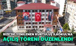 Rize’de Yenilenen Kurtuluş İlkokul'na Açılış Töreni Düzenlendi
