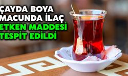 Çayda Boya, Macunda İlaç Etken Maddesi Tespit Edildi