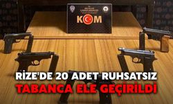 Rize'de 20 Adet Ruhsatsız Tabanca Ele Geçirildi
