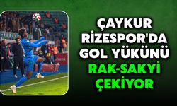 Çaykur Rizespor'da Gol Yükünü Rak-Sakyi Çekiyor