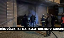 Rize Gülbahar Mahallesi’nde Depo Yangını