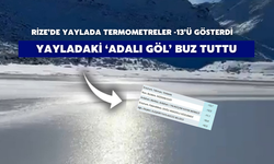 Rize’de Yaylada Termometreler -13’ü Gösterdi