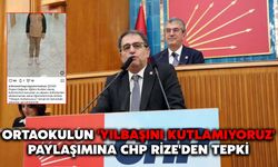 Ortaokulun 'Yılbaşını Kutlamıyoruz' Paylaşımına CHP Rize'den Tepki