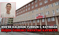 Rize'de Kaldığın Yurdun 5. Katından Düşen Öğrenci Hayatını Kaybetti