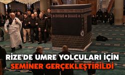 Rize'de Umre Yolcuları İçin Seminer Gerçekleştirildi