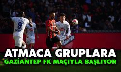 Atmaca Gruplara Gaziantep FK Maçıyla Başlıyor