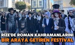 Rize'de Roman Kahramanlarını Bir Araya Getiren Festival