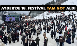 Ayder’de 18. Festival Tam Not Aldı