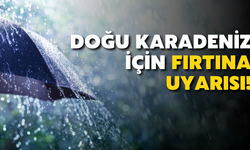 Doğu Karadeniz İçin Fırtına Uyarısı