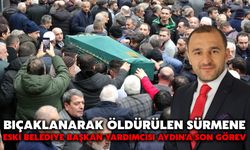 Bıçaklanarak Öldürülen Sürmene Eski Belediye Başkan Yardımcısı Aydın'a Son Görev