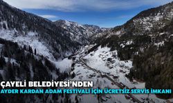 Çayeli Belediyesi’nden Ayder Kardan Adam Festivali İçin Ücretsiz Servis İmkanı