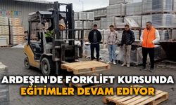 Ardeşen'de Forklift Kursunda Eğitimler Devam Ediyor