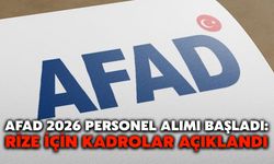 AFAD 2026 Personel Alımı Başladı: Rize İçin Kadrolar Açıklandı