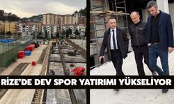 Rize’de Dev Spor Yatırımı Yükseliyor