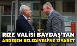 Rize Valisi Baydaş’tan Ardeşen Belediyesi’ne Ziyaret