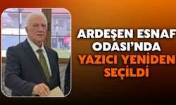 Tahsin Bekir Yazıcı Ardeşen Esnaf ve Sanatkarlar Odası’nda Yeniden Başkan