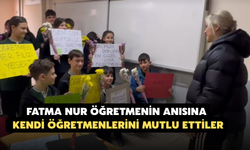 Fatma Nur Öğretmenin Anısına Kendi Öğretmenlerini Mutlu Ettiler